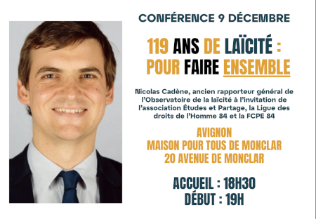 Conférence « 119 ans de laïcité pour faire ensemble » (Avignon, lundi 9 décembre)